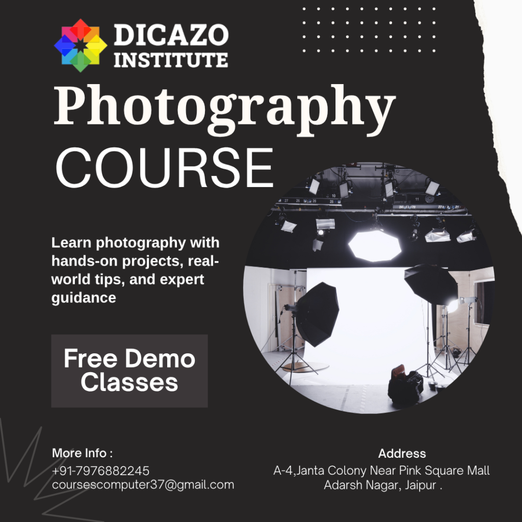 Photography course poster by Dicazo Institute featuring free demo classes and studio setup, Jaipur location and contact details included.