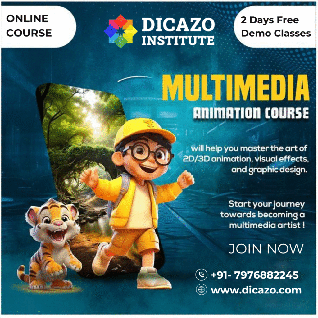 Online Multimedia Animation Course by Dicazo Institute – Learn 2D/3D animation & graphic design with free demo classes